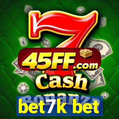 bet7k bet